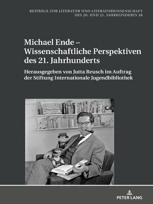 cover image of Michael Ende – Wissenschaftliche Perspektiven des 21. Jahrhunderts